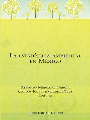 cover image of La estadística ambiental en México